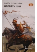 Obertyn 1531, Historyczne Bitwy