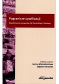 Pogranicze cywilizacji Współczesne wyzwania Azji Centralnej i Kaukazu