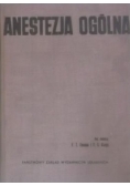 Anestezja ogólna, Tom I