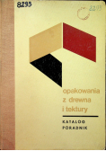 Opakowania z drewna i tektury