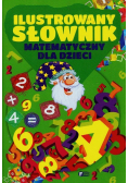 Ilustrowany słownik matematyczny dla dzieci