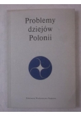 Problemy dziejów Polonii