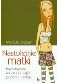 Nastoletnie matki