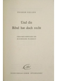 Und die Bibel hat doch recht