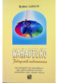 Wahadełko podręcznik uzdrawiania