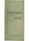 O Apostolstwo wedle ducha, 1946r.