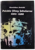Polskie filmy fabularne 1902 do 1988