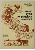 Jakość życia w osiedlach miejskich