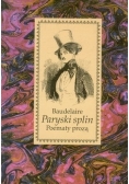 Paryski spalin Poematy prozą