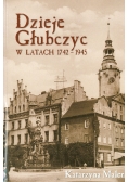 Dzieje Głubczyc w latach 1742 do 1945