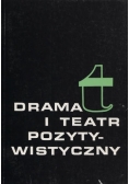 Dramat i teatr pozytywistyczny