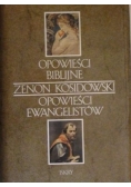 Opowieści biblijne. Opowieści ewangelistów
