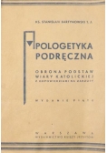 Apologetyka podręczna, 1939r.