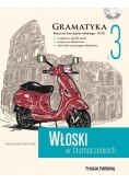 Włoski w tłumaczeniach. Gramatyka 3