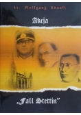 Akcja "Fall Stettin"