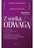 Z wielką odwagą
