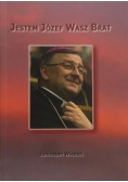 Jestem Józef Wasz Brat