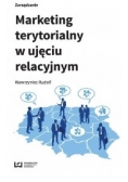 Marketing terytorialny w ujęciu relacyjnym Nowa