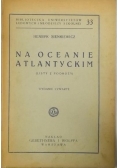 Na oceanie atlantyckim, 1925 r.