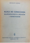 Klucz do oznaczania najpospolitszych mszaków i paprotników 1948 r.