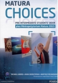 Matura Choices Pre-Intermediate SB PEARSON