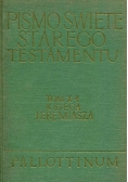 Pismo Święte Starego Testamentu Tom X część 1