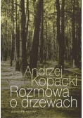Rozmowa o drzewach