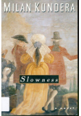 Slowness