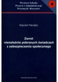 Zwrot nienależnie pobranych świadczeń z zabezpieczenia społecznego