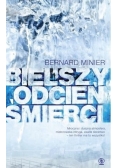 Bielszy odcień śmierci