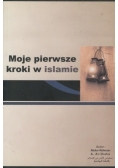 Moje pierwsze kroki w islamie