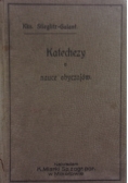 Katechezy o nauce obyczajów, 1909 r.
