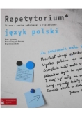 Repetytorium Liceum poziom podstawowy i rozszerzony Język polski