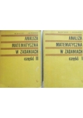 Analiza Matematyczna w zadaniach , część I i II