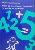 Dzieci ze specyficznymi trudnościami w uczeniu się matematyki