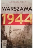 Warszawa 1944 tragiczne powstanie