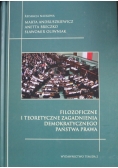 Filozoficzne i teoretyczne zagadnienia demokratycznego państwa prawa