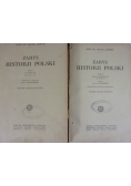 Zarys Historji Polski Tom I-II , 1928r.