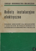 Roboty instalacyjne elektryczne