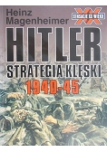 Hitler strategia klęski 1940 1945