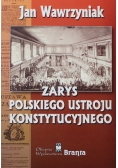 Zarys Polskiego Ustroju Konstytucyjnego