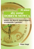 30 minut aby zostać dobrym mówcą NOWA
