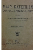 Mały katechizm doktora Marcina Lutra, 1929r.