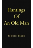 Rantings Of An Old Man