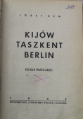 Kijów Taszkent Berlin 1947 r