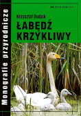 Monografie przyrodnicze Łabędź krzykliwy