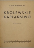 Królewskie kapłaństwo, 1947r