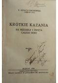 Krótkie kazania na niedziele i święta całego roku, 1930 r.