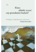 Kino: Obiekt uczuć czy przedmiot badań?