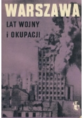 Warszawa lat wojny i okupacji. Zeszyt 1